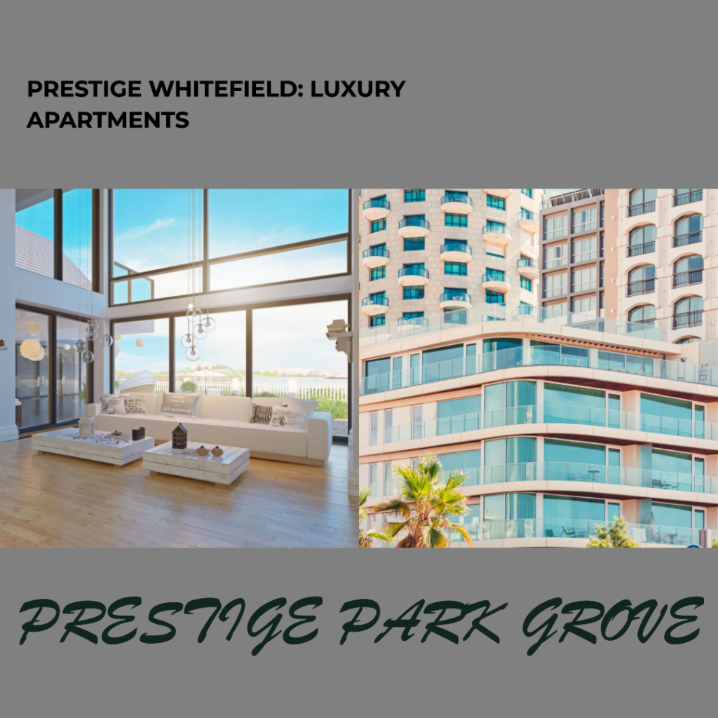 Prestige Whitefield Prelaunch Projects
