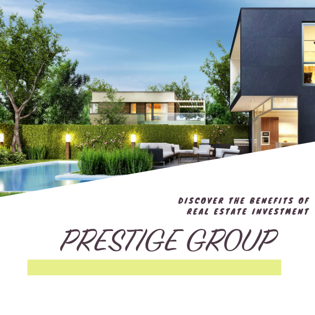 Why to Invest in Prestige Group Properties